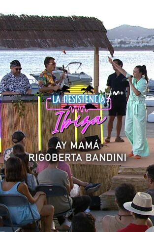 Lo + de las entrevistas de música. T(T5). Lo + de las... (T5): Ay Mama - Rigoberta Bandini - 6.7.22