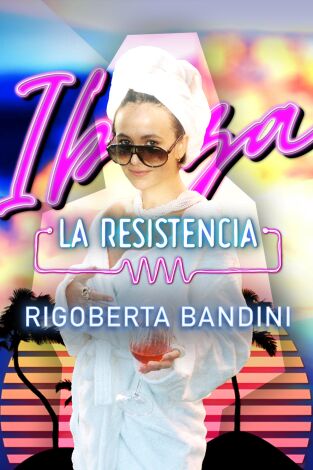 La Resistencia. T(T5). La Resistencia (T5): La Resistencia Ibiza I
