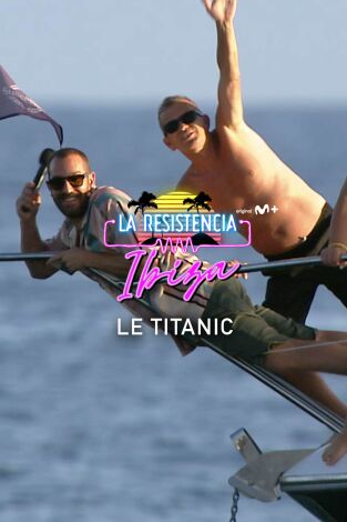 Lo + de Ponce. T(T5). Lo + de Ponce (T5): Le Titanic - 7.7.22