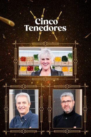 Cinco Tenedores. T(T1). Cinco Tenedores (T1): Ep.6