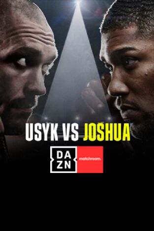 Boxeo: velada Usyk vs Joshua II. T(2022). Boxeo: velada... (2022): Oleksandr Usyk vs Anthony Joshua