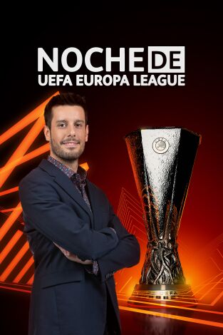 Noche de Europa League. T(23/24). Noche de Europa League (23/24)