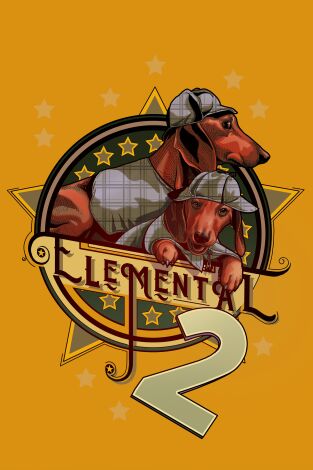 Elemental. T(T2). Elemental (T2): Cuando el malo es el que manda