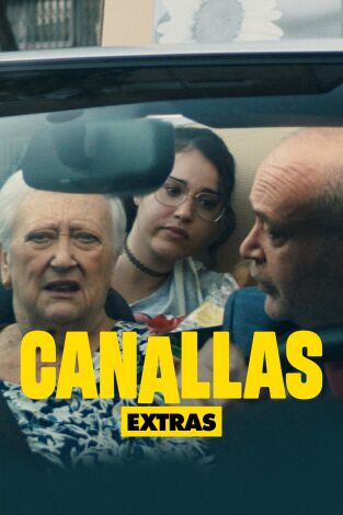 Canallas (extras). T(T1). Canallas (extras) (T1): La familia de Joaquín González