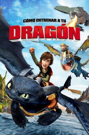 Cómo entrenar a tu dragón