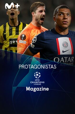 Magazine Champions. Protagonistas. T(22/23). Magazine Champions. Protagonistas (22/23)
