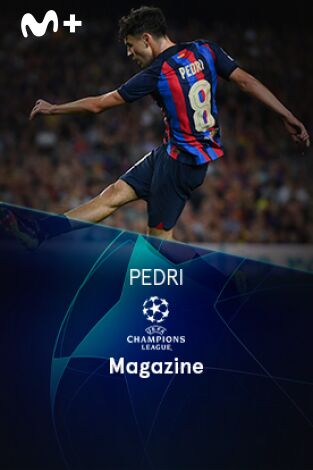 Magazine Champions. Protagonistas. T(22/23). Magazine... (22/23): Pedri