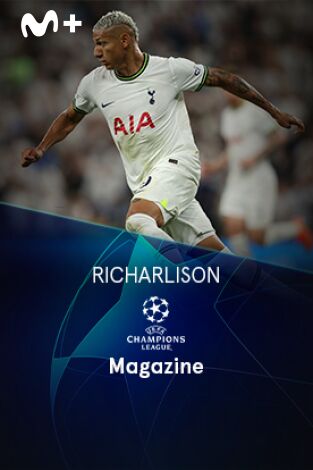 Magazine Champions. Protagonistas. T(22/23). Magazine... (22/23): Richarlison