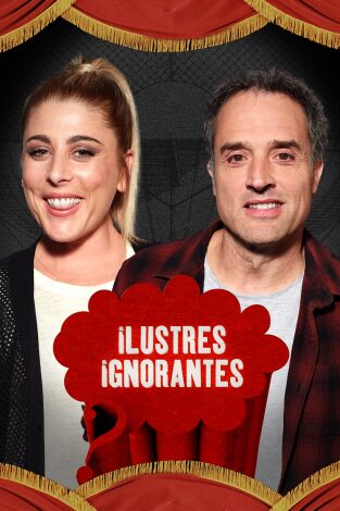 Ilustres Ignorantes. T(T16). Ilustres Ignorantes (T16): Novatos