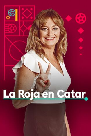 Mónica Marchante. T(4). Mónica Marchante (4): La Roja en Catar