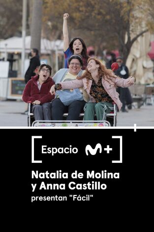 Espacio M+. T(T1). Espacio M+ (T1): Natalia de Molina y Anna Castillo presentan 