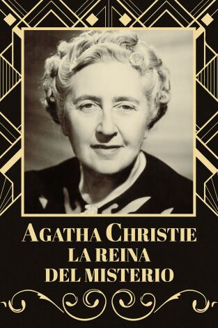 Agatha Christie: la reina del misterio. T1. Agatha Christie: la reina del misterio