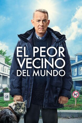 El peor vecino del mundo