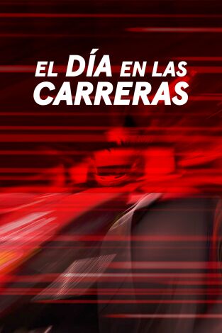 El Día en las Carreras F1. T(2023). El Día en las... (2023): GP España