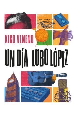 Kiko Veneno. Un día Lobo López