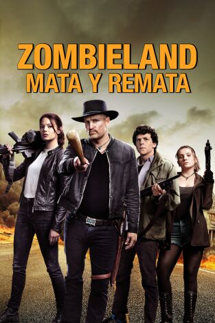 Zombieland: mata y remata