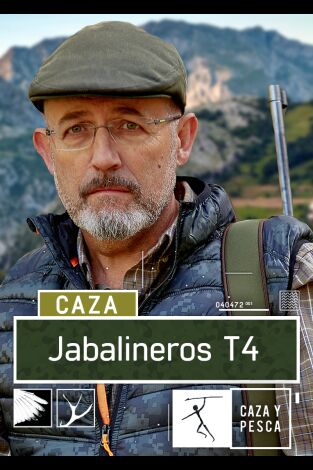 Jabalineros. T(T4). Jabalineros (T4): En Galicia con cazadoras