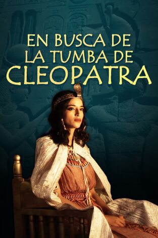 En busca de la tumba de Cleopatra. En busca de la tumba de Cleopatra 