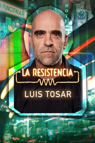 La Resistencia. T(T6). La Resistencia (T6): Luis Tosar