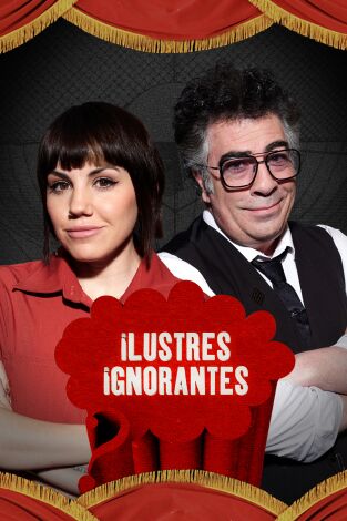Ilustres Ignorantes. T(T16). Ilustres Ignorantes (T16): Alcaldes