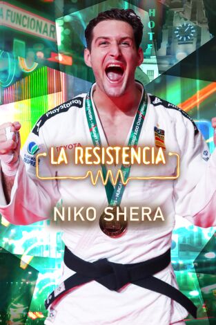 La Resistencia. T(T6). La Resistencia (T6): Niko Shera