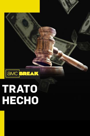 Trato hecho. T(T2). Trato hecho (T2)