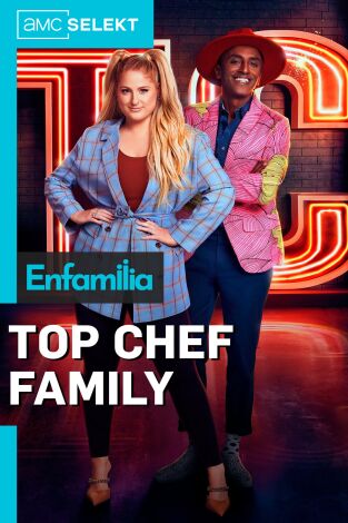 Top Chef: Family. T(T1). Top Chef: Family (T1): Acción de Gracias estilo Top Chef Family