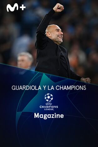Magazine Champions. Protagonistas. T(22/23). Magazine... (22/23): Guardiola y la Champions