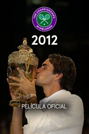 Película oficial de Wimbledon 2012
