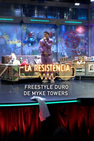 Lo + de los invitados. T(T6). Lo + de los... (T6): Myke Towers Freestyle Duro - 28.6.2023