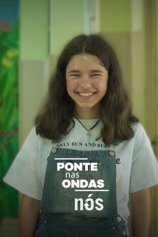 Ponte nas Ondas, patrimonio galego portugués