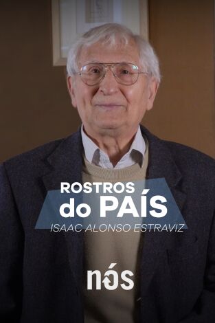 Rostros do país: Isaac Alonso Estraviz