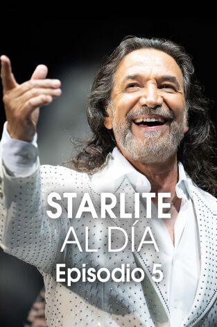 Starlite al día. T(T1). Starlite al día (T1): Marco Antonio Solís. Una vida entera dedicada a su música y a su público