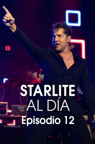 Starlite al día. T(T1). Starlite al día (T1): David Bisbal, pop latino en estado puro