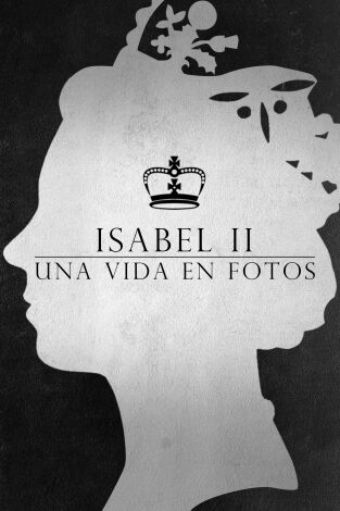 Isabel II: una vida en fotos. Isabel II: una vida en fotos: Ep.1