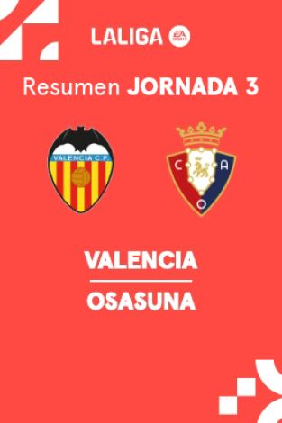 Jornada 3. Jornada 3: Valencia - Osasuna