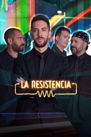 La Resistencia. T(T7). La Resistencia (T7): Ep.133