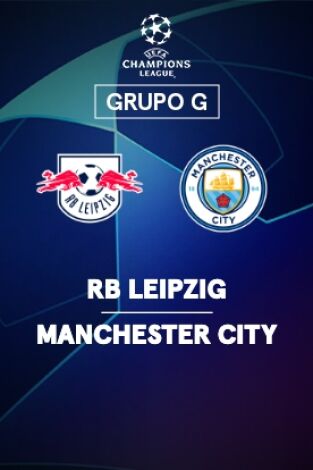 Jornada 2. Jornada 2: Leipzig - Manchester City