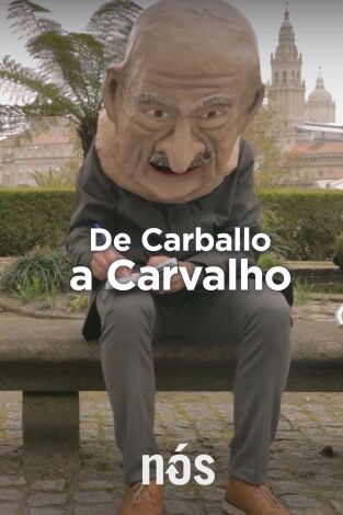 De Carballo a Carvalho