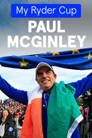 My Ryder Cup. T(2023). My Ryder Cup (2023): Paul McGinley