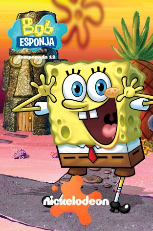 Bob Esponja. T(T12). Bob Esponja (T12): Haciendo el bobo / La balada de mugre asquerosa