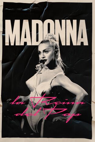 Madonna: La reina del pop