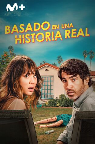 Basado en una historia real. T(T1). Basado en una historia real (T1)