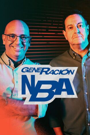 Generación NBA. T(24/25). Generación NBA (24/25): Ep.26