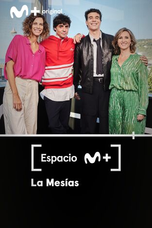 Espacio M+. T(T1). Espacio M+ (T1): La Mesías. Creerás en Los Javis