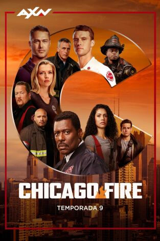 Chicago Fire. T(T9). Chicago Fire (T9)