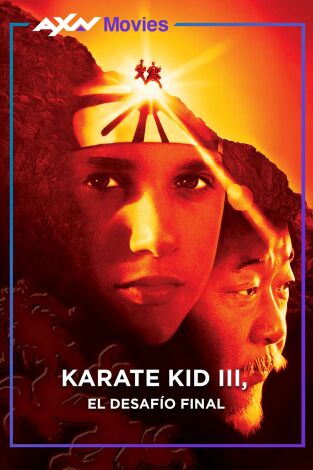 Karate Kid III: el desafío final