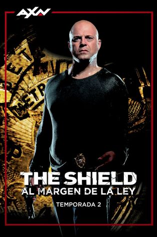 The Shield: al Margen de la Ley. T(T2). The Shield: al Margen de la Ley (T2)