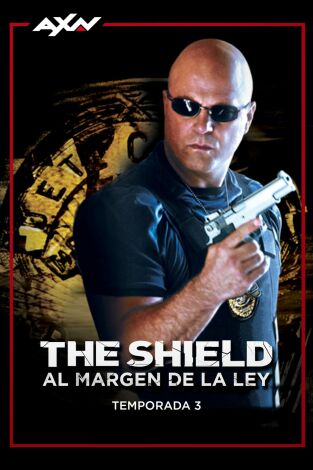 The Shield: al Margen de la Ley. T(T3). The Shield: al Margen de la Ley (T3)