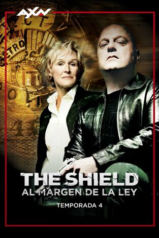 The Shield: al Margen de la Ley. T(T4). The Shield: al Margen de la Ley (T4)